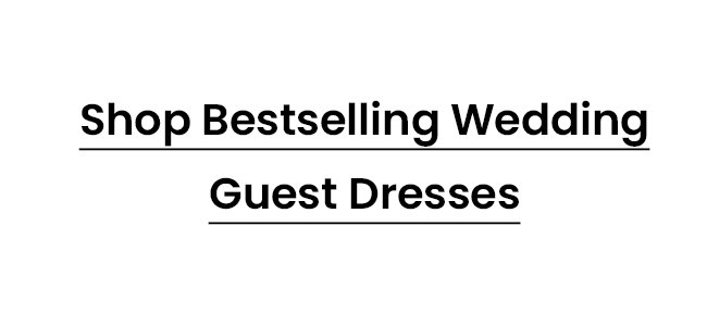 Shop_Bestselling_Wedding_Guest