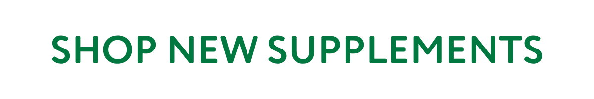 Shop New Supplements