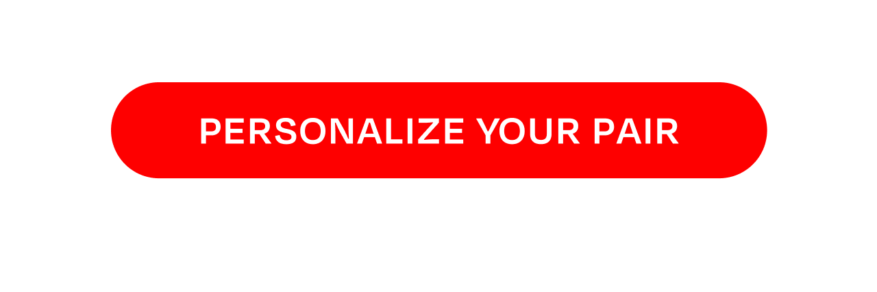 Personalize Your Pair