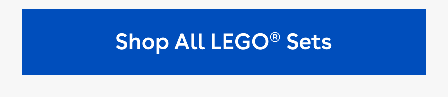 Shop All LEGO Sets.
