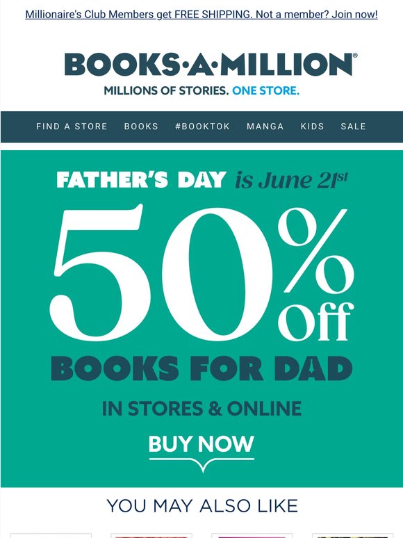 Save 50% on Books for Dad - In Stores & Online!