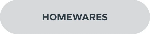 Homewares