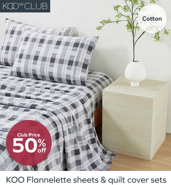 Club price 50% off KOO Flannelette sheets & quilt cover sets