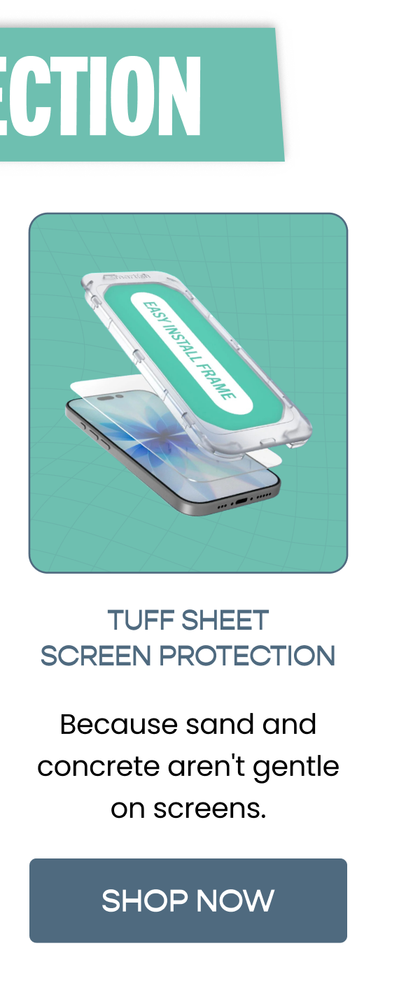 TUFF SHEET SCREEN PROTECTION