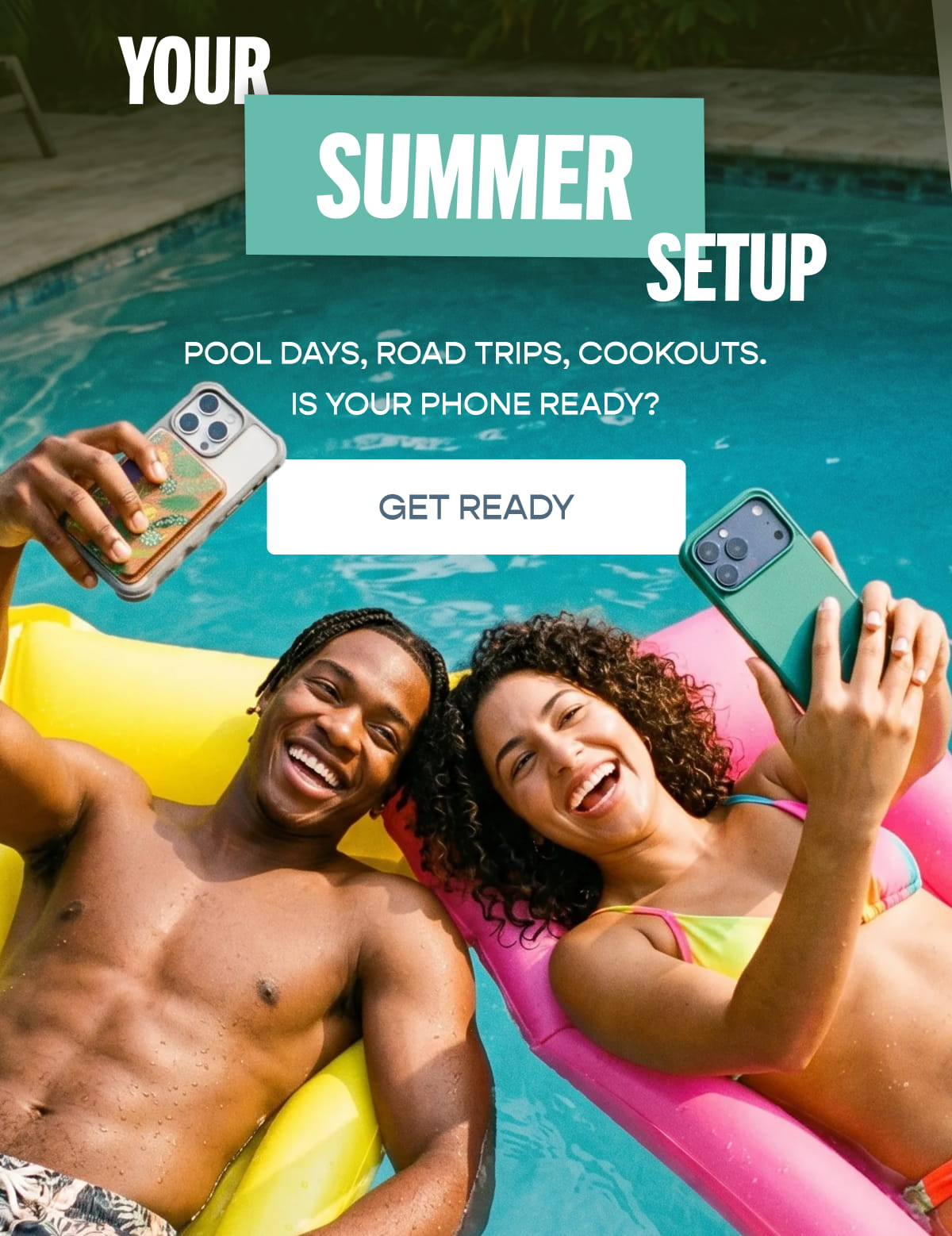Your Summer Ready Setup