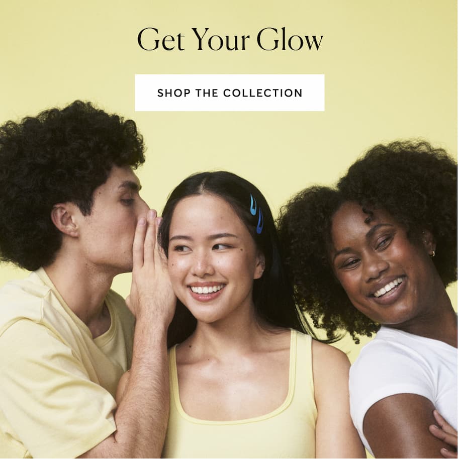 Shop The Glow Getter Collection