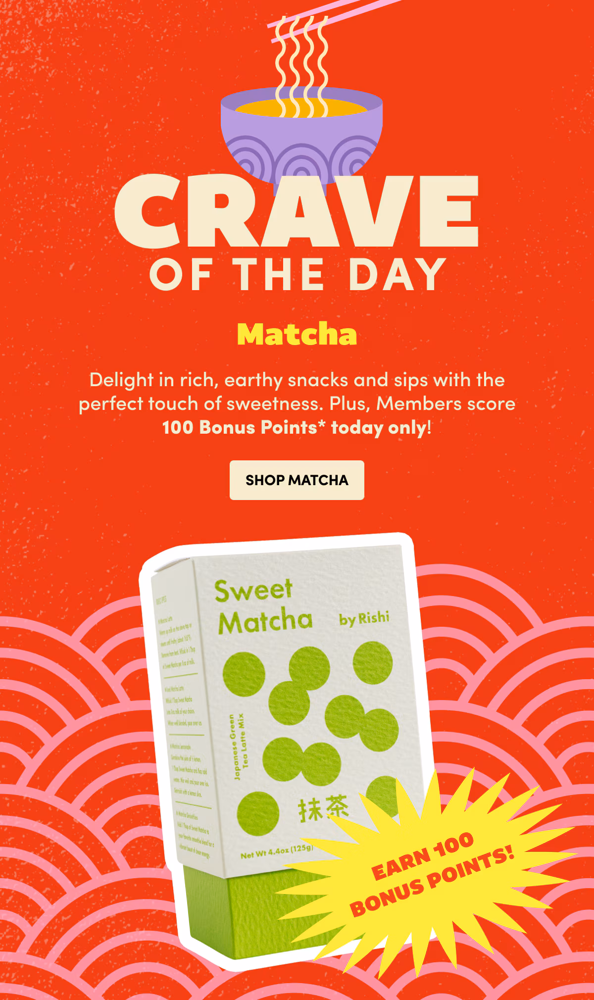 CRAVE OF THE DAY Matcha SHOP MATCHA