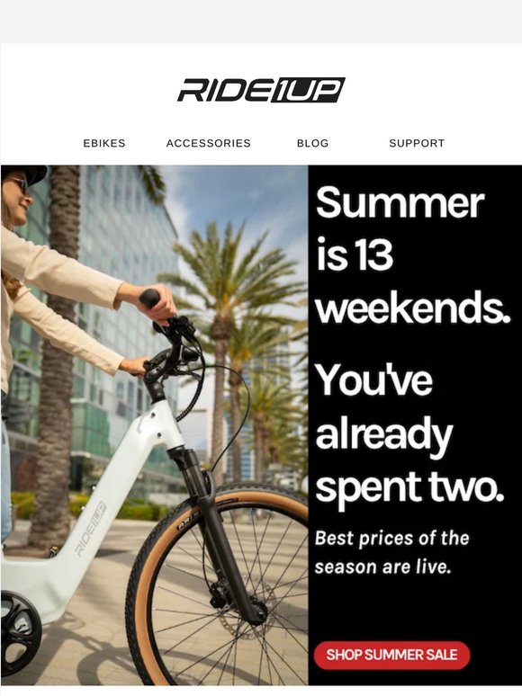 one bike. every summer plan.