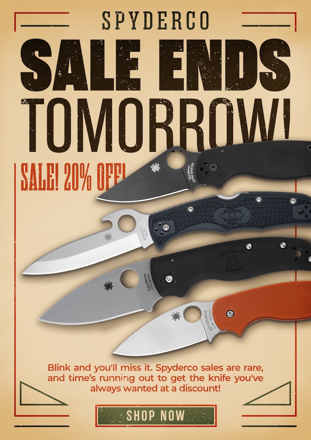 Spyderco Sale Ends Tomorrow!