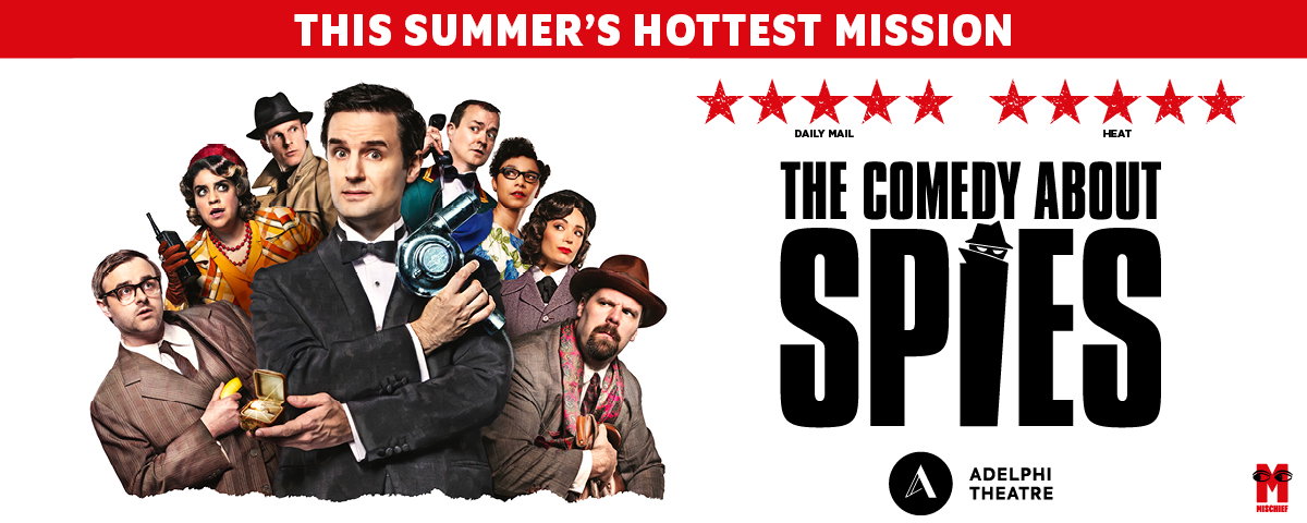 Show of the month - The Comedy About Spies