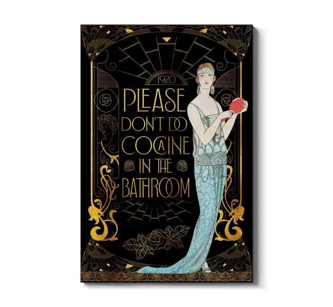 Image of Please Don't Do Cocaine In The Bathroom
