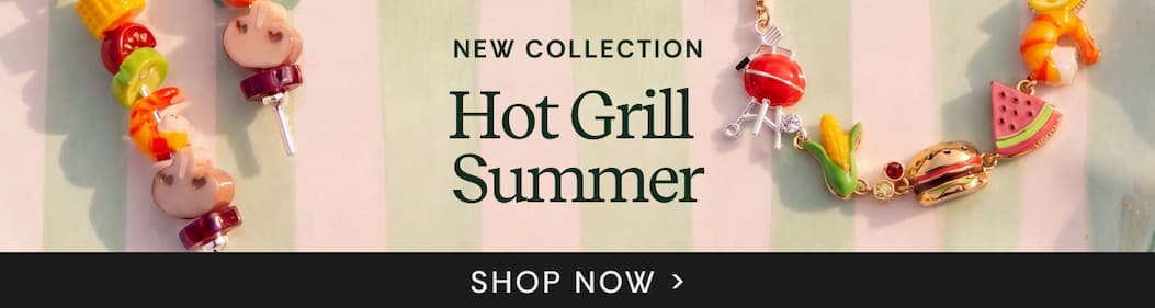 New Collection | Hot Grill Summer