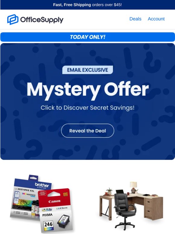 TODAY ONLY  | | |  MYSTERY OFFER