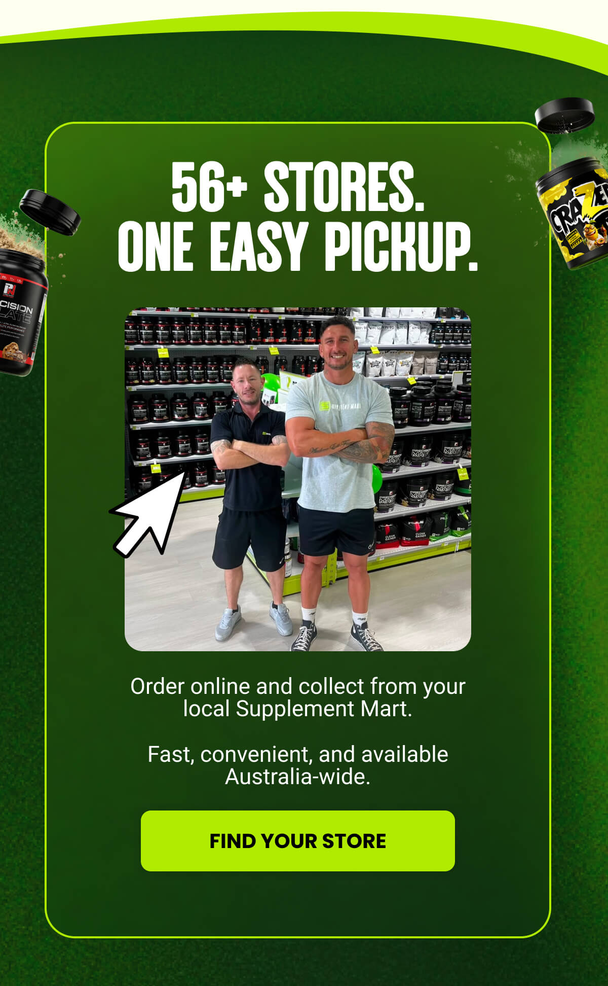 56+ STORES. ONE EASY PICKUP. | FIND YOUR STORE 