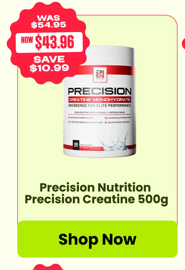 Precision Nutrition  Precision Creatine 500g