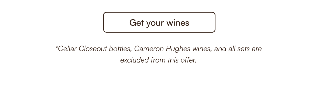 Get your wines
