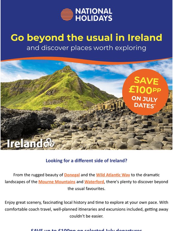 Go beyond the usual in Ireland
