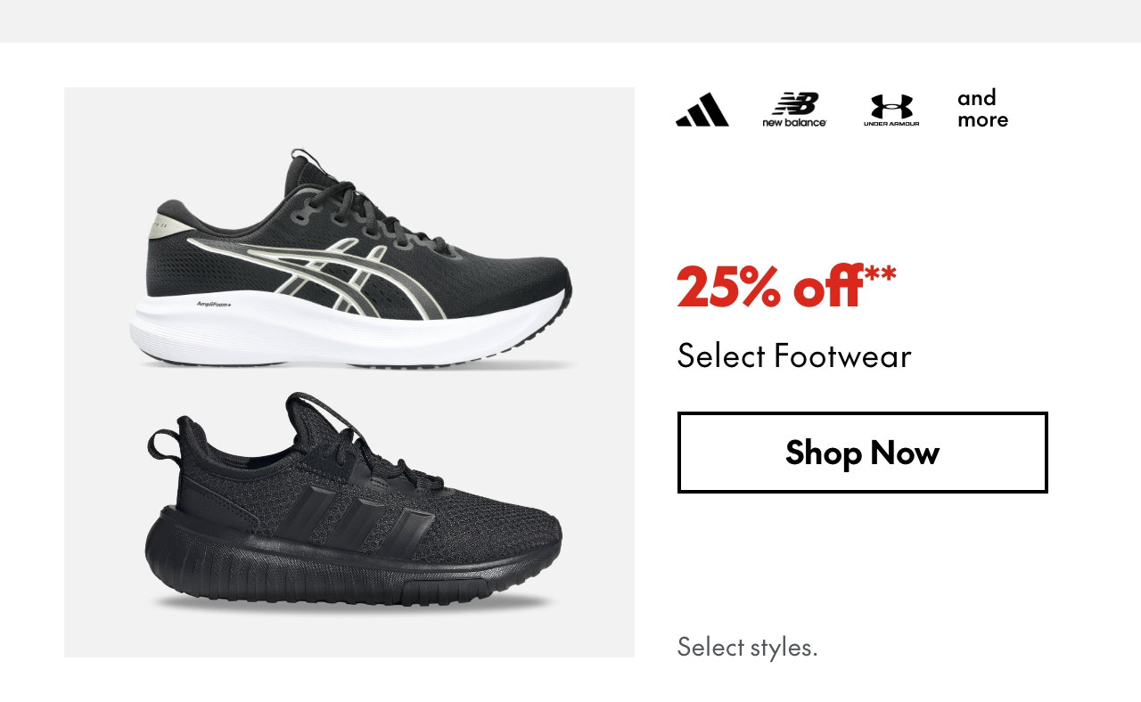 Select Footwear. 25% off. Our ticket price. Select styles.