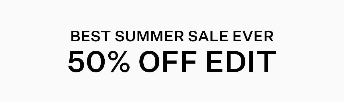 BEST SUMMER SALE EVER