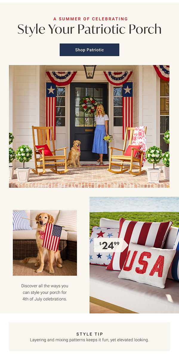 Style Your Patriotic Porch | Shop Patriotic >