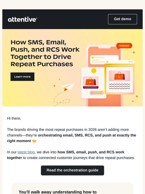 🤝 Orchestrate every channel at the right time