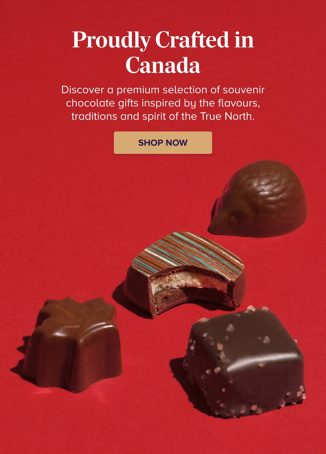 A Collection that Celebrates Canada SHOP NOW