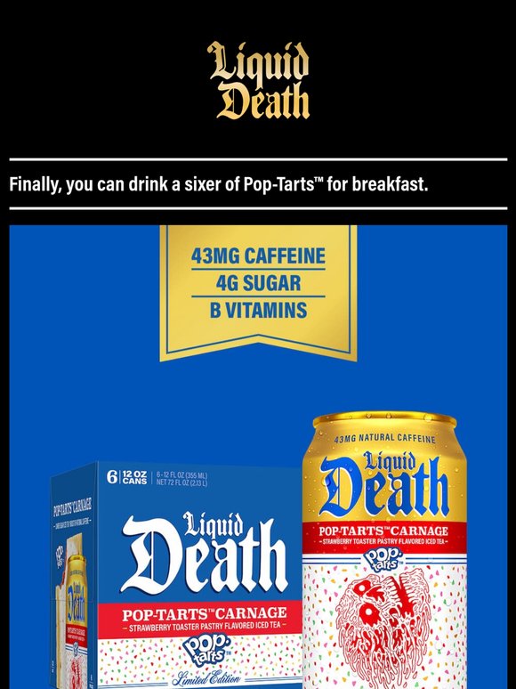 Pop-Tarts™ Carnage EVERYWHERE