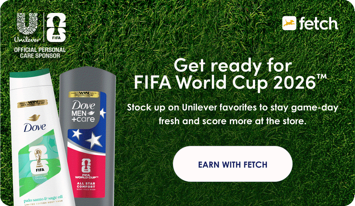 Unilever | FIFA | OFFICIAL PERSONAL CARE SPONSOR | Dove | Get ready for FIFA World Cup 2026™ | Stock up on Unilever favorites to stay game-day fresh and score more at the store.