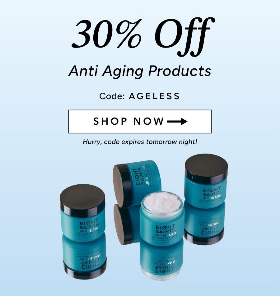 30% Off Anti Aging