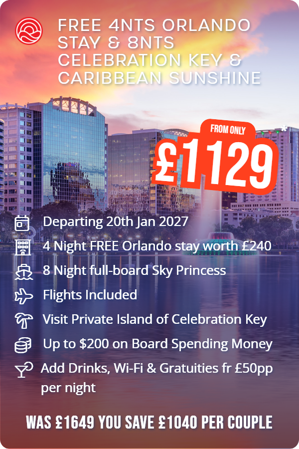 Free 4nts Orlando Stay & 8nts Celebration Key & Caribbean Sunshine – Smart Holiday promotional image. From £1,129 Includes: Departing 20th Jan 2027, 4 Night FREE Orlando stay worth £240, 8 Night full-board Sky Princess, Flights Included, Visit Private Island of Celebration Key, Up to $200 on Board Spending Money, Add Drinks, Wi-Fi & Gratuities fr £50pp per night. WAS £1649 YOU SAVE £1040 PER COUPLE