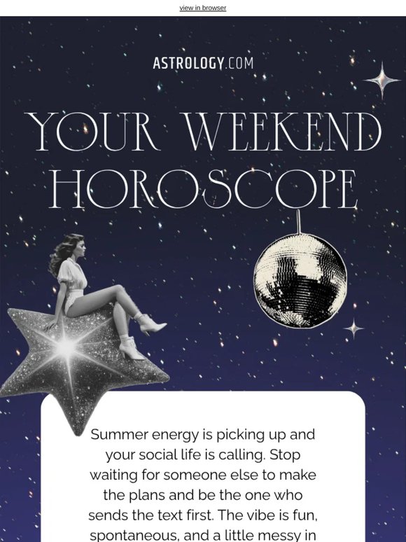 Your Weekend Horoscope is Here! ✨