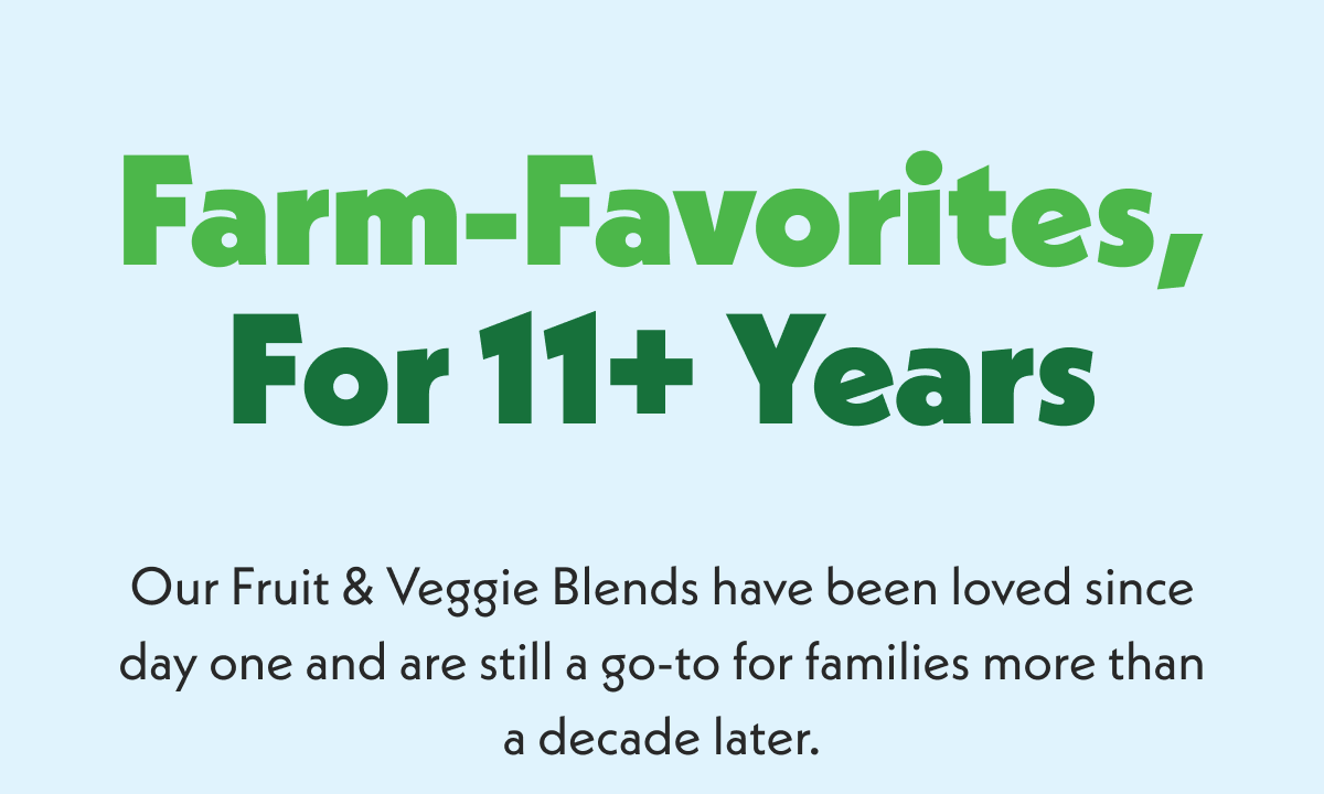 Farm-Favorites for 11+ Years 