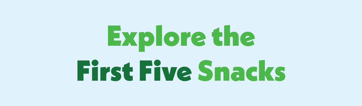 Explore the First Five Snack