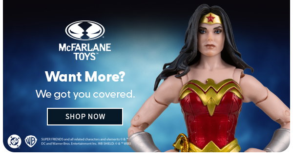 Want More? We got you covered.  SHOP NO W