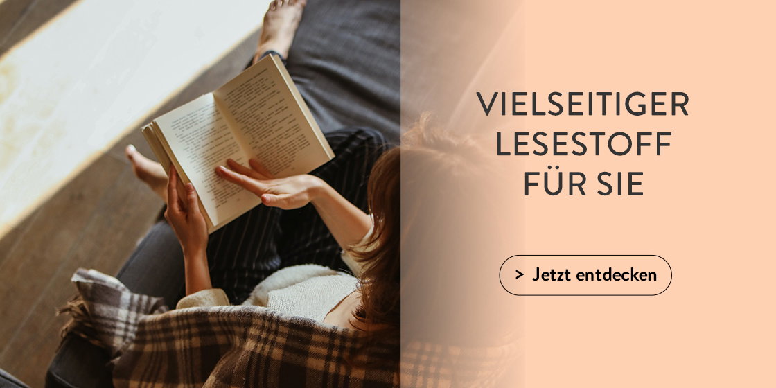 Vielfältiger Lesestoff für Sie