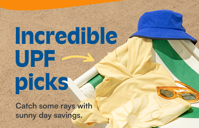 Incredible UPF picks. Catch some rays with sunny day savings.