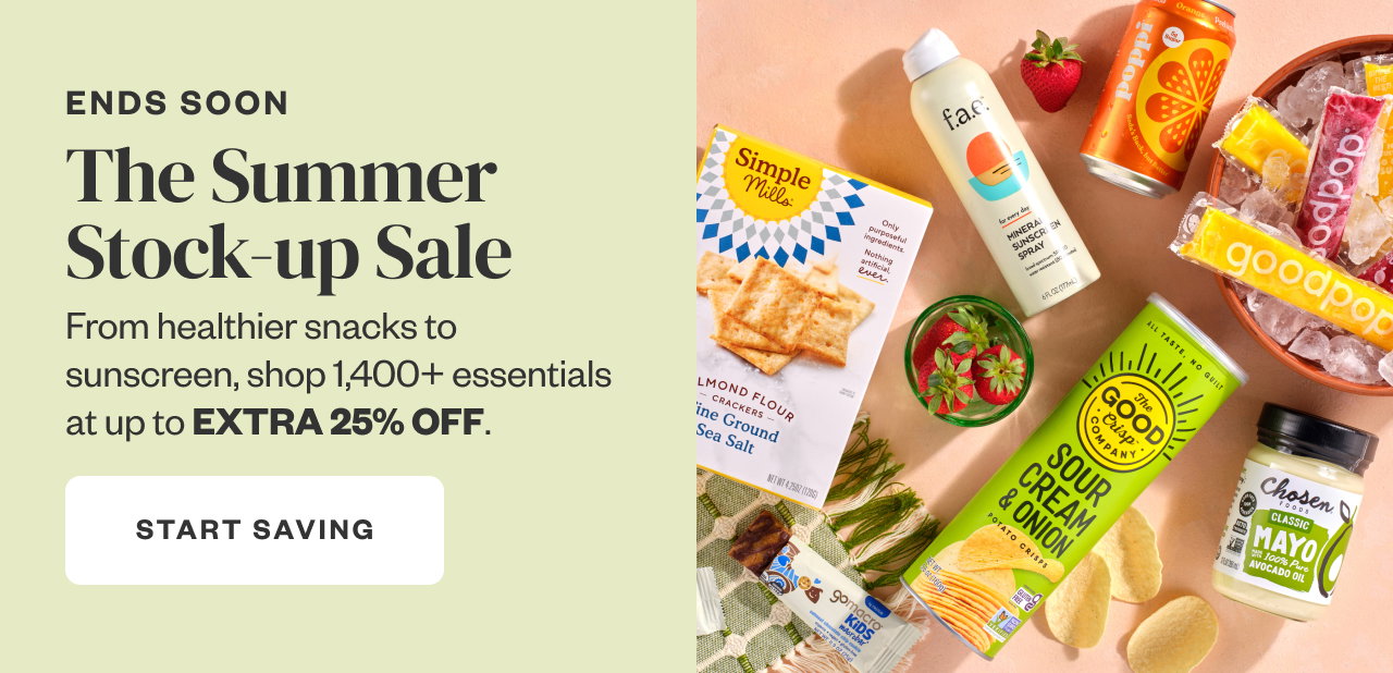 Ends Soon: The Summer Stock-up Sale. Start Saving.