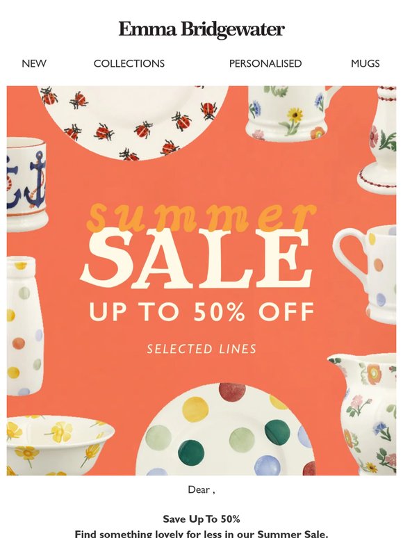 Save Up to 50% |  Summer Sale