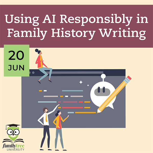 Illustration promoting a June 20 event on using AI responsibly in family history writing, featuring people interacting with a chatbot and digital interface.