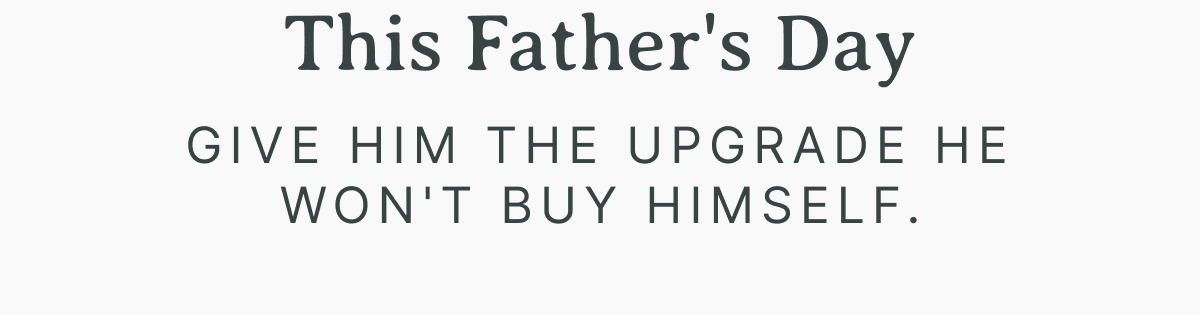 Give him the Upgrade