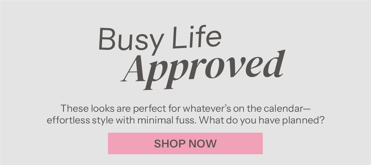 Busy Life Approved