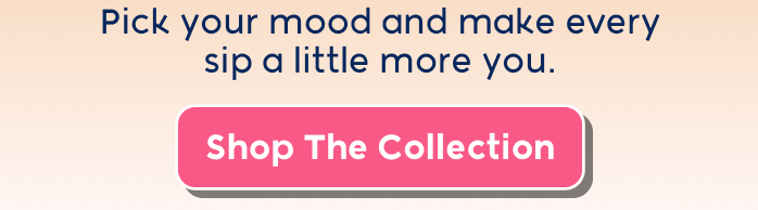 Shop The Collection