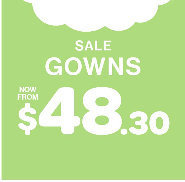 Sale Gowns Now From $48.30