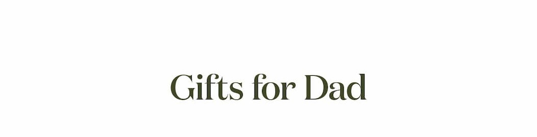 Gifts for Dad