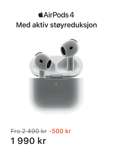 AirPods 4 uten aktiv støyreduksjon. Før 2490 kr. Nå 1990 kr. Spar 500 kr. Klikk for å legge i handlekurv.