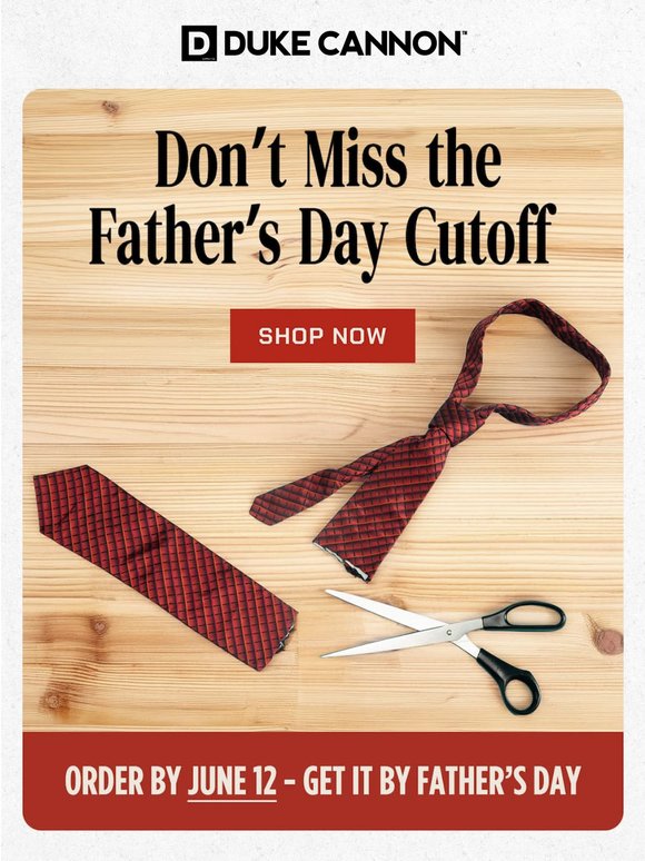 Father’s Day Shipping Alert