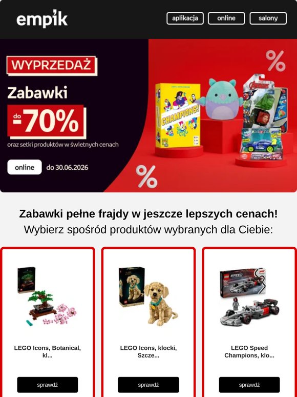 ZABAWKI DO -70%! Więcej radości za mniej!