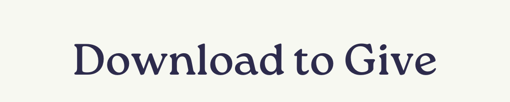 Download to Give