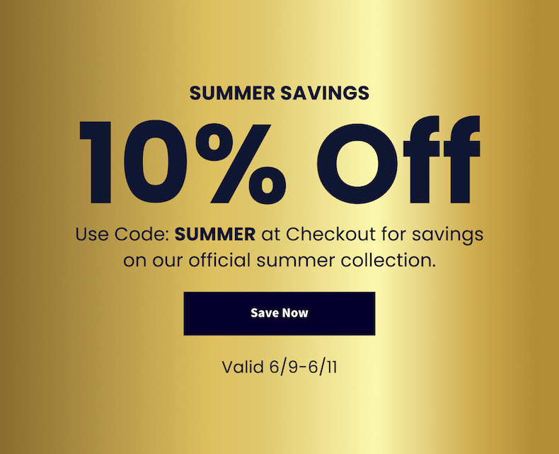10% Off Sitewide with Code: SUMMER at Checkout.