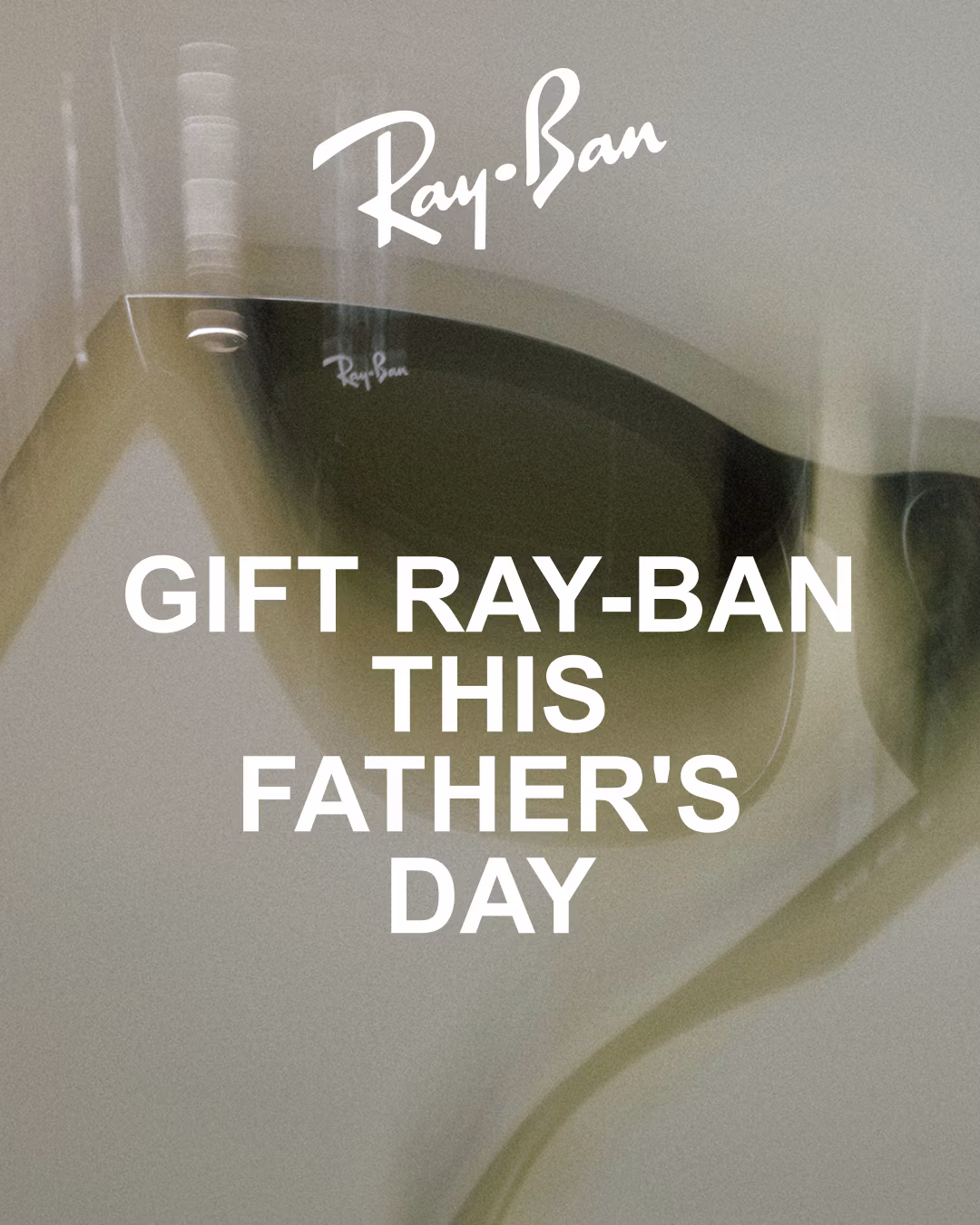 GIFT RAY-BAN THIS FATHER'S DAY